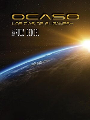 Ocaso--Los días de Gilgamesh - ebook